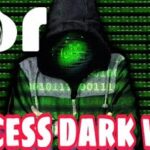 Access Dark Web